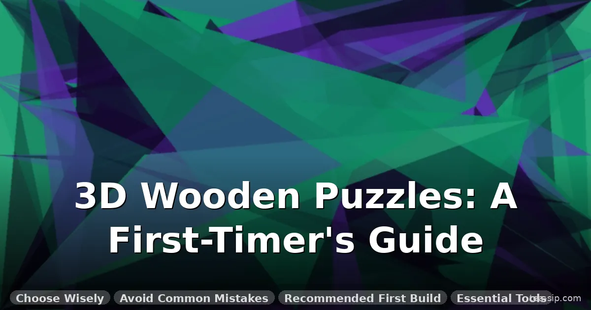 3d wooden puzzle assembly tips guide by Tea Sip