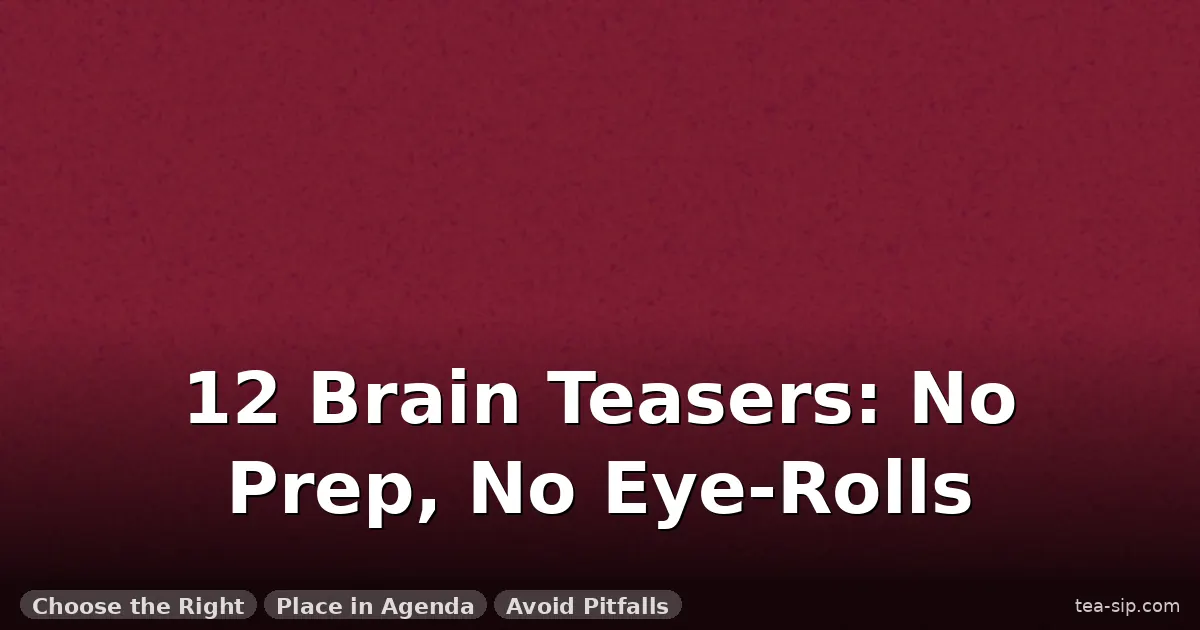 brain teasers for corporate events guide by Tea Sip