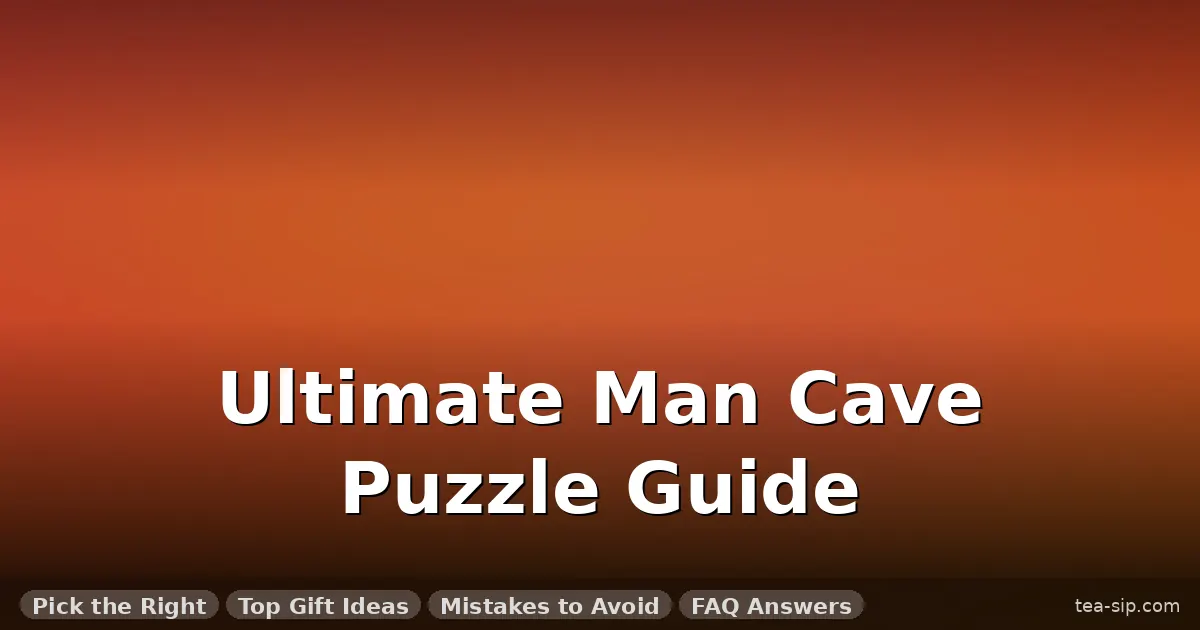metal puzzles for man cave guide by Tea Sip