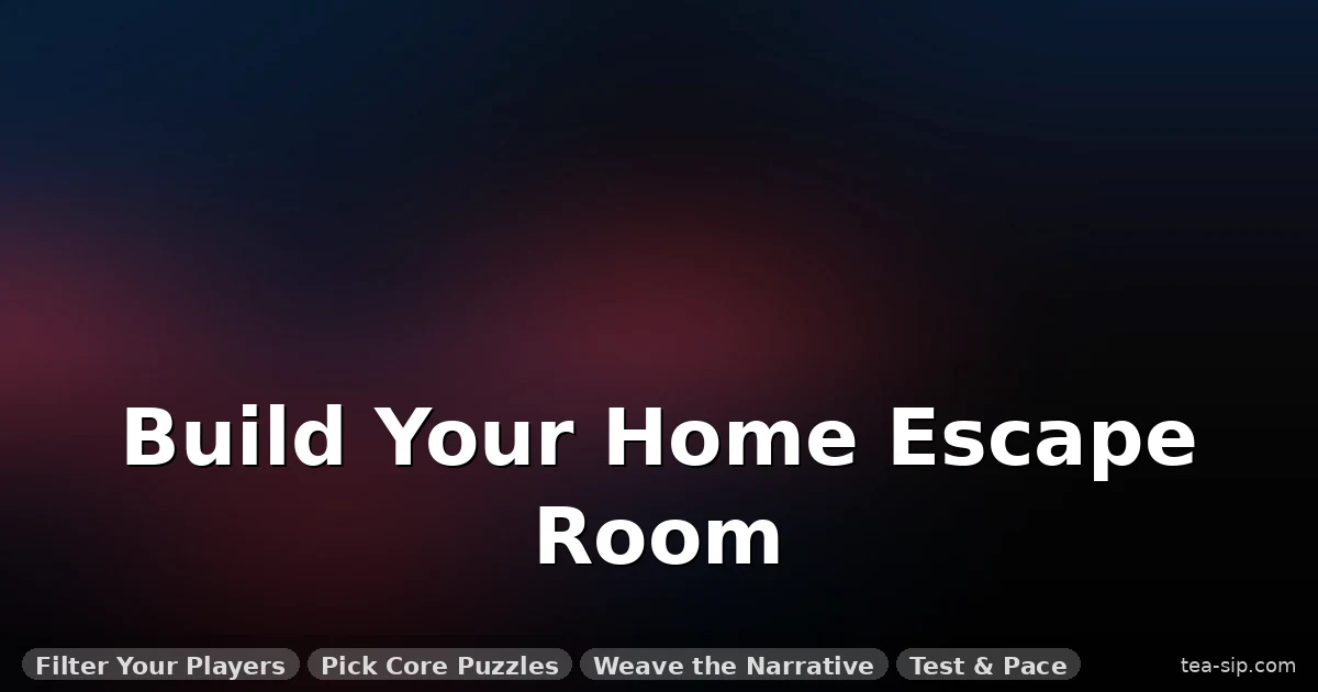 25 Best Escape Room Puzzles for Home: A Curated, Buildable Catalog