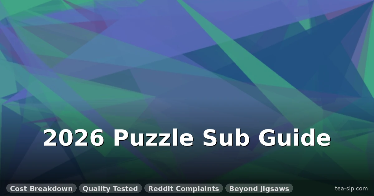 7 Best Puzzle Subscription Boxes 2026: Rental vs Keep Compared