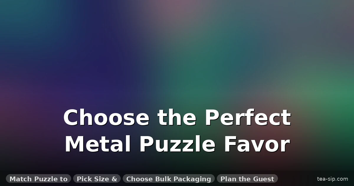 The Smart Clink: 5,200 Words on Metal Brain Teaser Party Favors