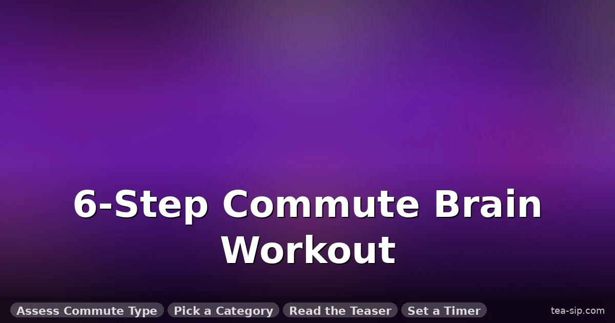 Brain Teasers for Commuters: 15 Head-Only Puzzles to Solve on Any Ride