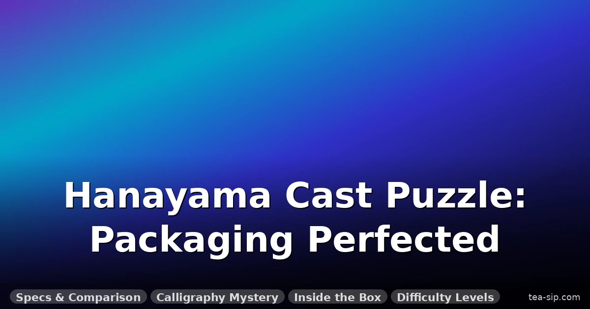 How Cast Puzzle Packaging and Presentation Turns a Box into a Collectible
