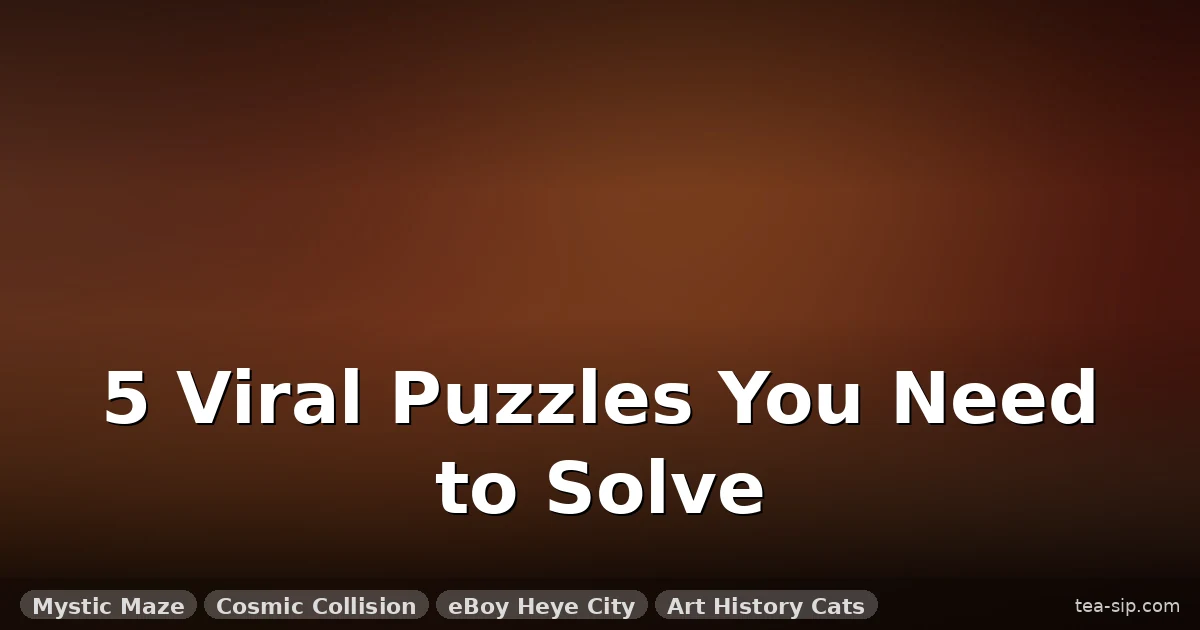 7 Coolest Puzzles Going Viral Right Now – I Tested Every One