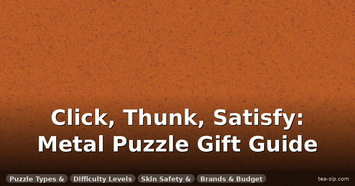 9 Metal Puzzle Gifts for Puzzle Lovers That Feel as Good as They Look 6 9 Metal Puzzle Gifts for Puzzle Lovers That Feel as Good as They Look