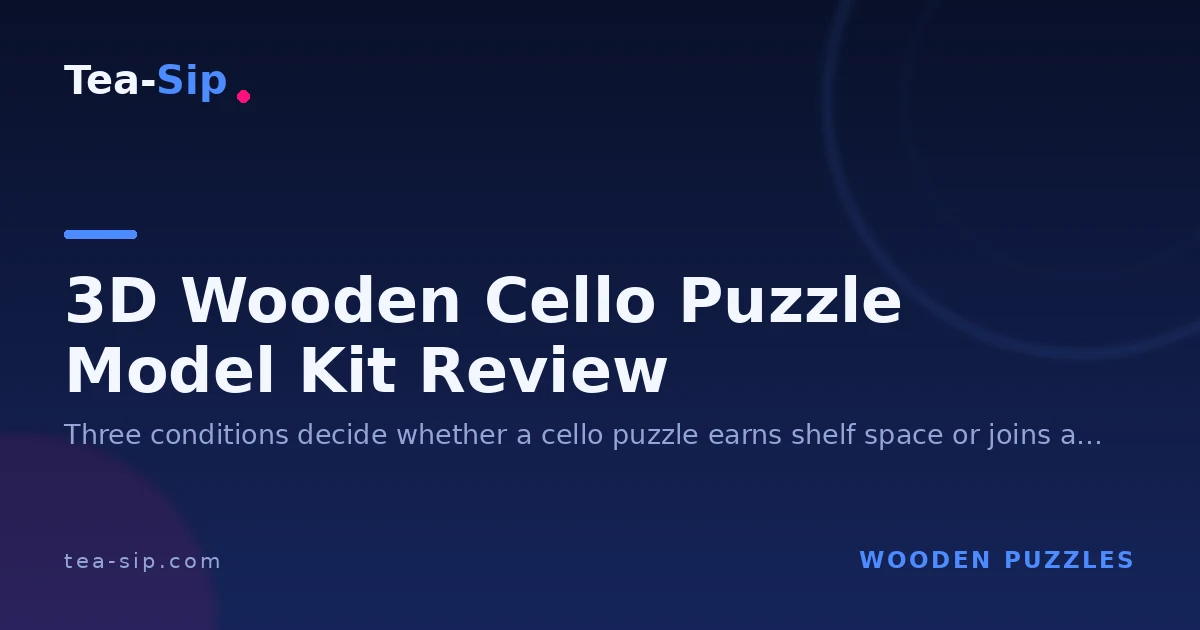3D Wooden Cello Puzzle Model Kit Review: Which Is Worth It? 5 3D Wooden Cello Puzzle Model Kit Review: Which Is Worth It?