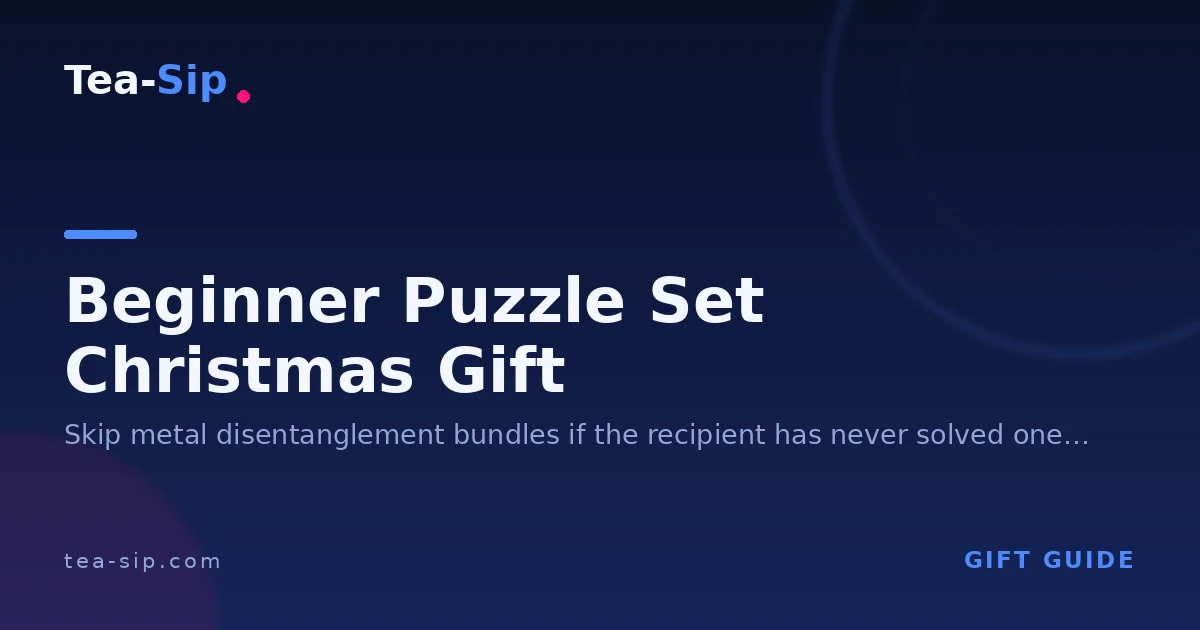 Beginner Puzzle Set Christmas Gift: How to Pick by Age and Piece Count 7 Beginner Puzzle Set Christmas Gift: How to Pick by Age and Piece Count