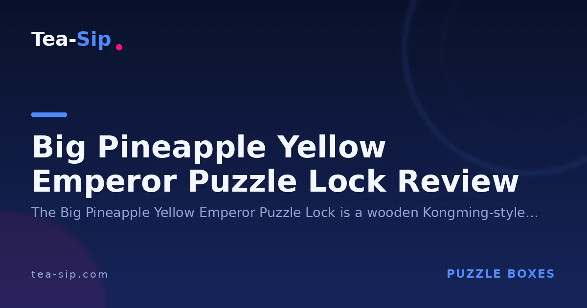 Big Pineapple Yellow Emperor Puzzle Lock Review: Is It Worth It? 6 Big Pineapple Yellow Emperor Puzzle Lock Review: Is It Worth It?